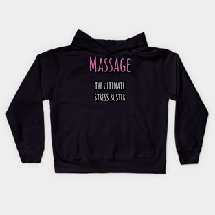 Massage The Ultimate Stress Buster Kids Hoodie